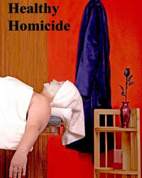 Healthy Homicide #Mystery #Crime