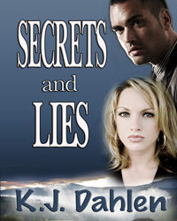 Christine ~ Friday’s Featured Title #Secrets and Lies #K.J. Dahlen