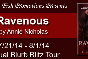 Christine Presents ~ Ravenous by Annie Nicholas