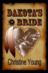 #Dakota'sBride #HistoricalRomance
