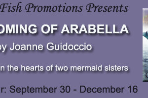 The Coming of Arabella by Joanne Guidoccio ~ Presented by Christine