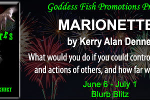 Christine Presents ~ Marionettes by Kerry Alan Denney