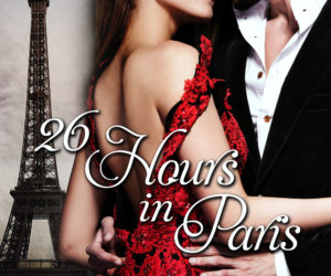 Christine Presents ~ 26 Hours in Paris by Demi Alex
