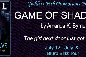 Christine Presents: Game of Shadows by Amanda K. Byrne