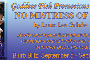 Christine Presents ~ No Mistress of Mine by Laura Lee Guhrke