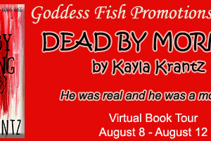 Christine Presents ~ Dead by Morning by Kayla Krantz