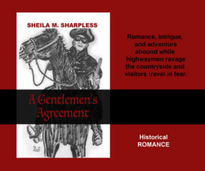 Christine Presents ~ A Gentlemen’s Agreement by Sheila M. Sharpless