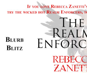 Christine Presents ~ Realm Enforcers by Rebecca Zanetti