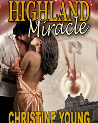 Highland Miracle #HistoricalRomance #Fantasy #Paranormal