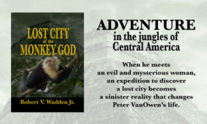 #Lost City #Adventure #Monkey God #Murder #Drug Runners
