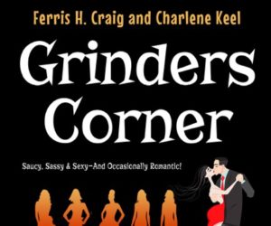 Grinders Corner: