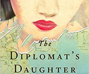 The Diplomat’s Daughter: Karin Tanabe