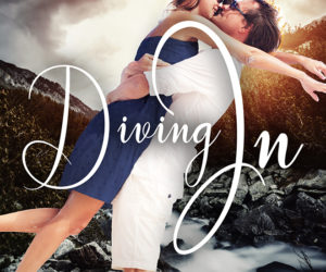 Diving In: Contemporary Romance
