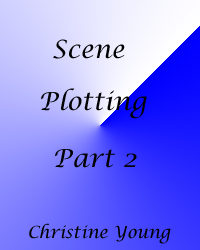 Scene Plotting: Part 2