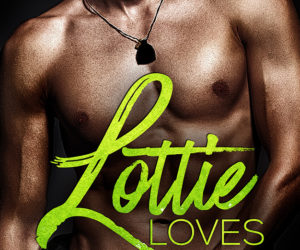 Lottie Loves: Samie Sands