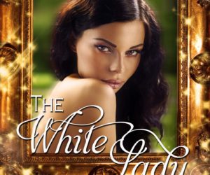 The White Lady: Beth Trissel