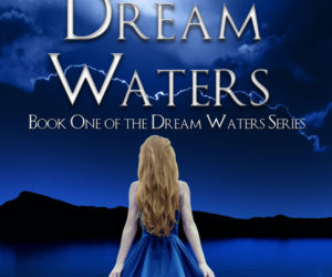 Dream Waters: Erin A. Jensen