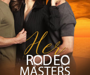 Her Rodeo Master: Anya Summers