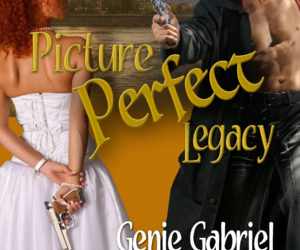 Picture Perfect Legacy: Genie Gabriel