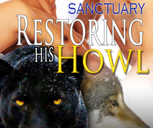 Restoring His Howl: Megan Slayer