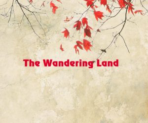 The Wandering Land by Jamie Killen