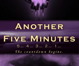 Another Five Minutes by Destiny Booze