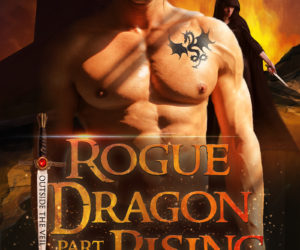 Rogue Dragon Rising by TJ Shaw