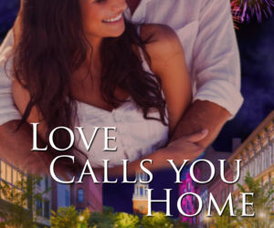 Love Calls You Home by Donna Simonetta