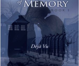 The Persistence of Memory Book 1: Deja vu by Karen Janowsky