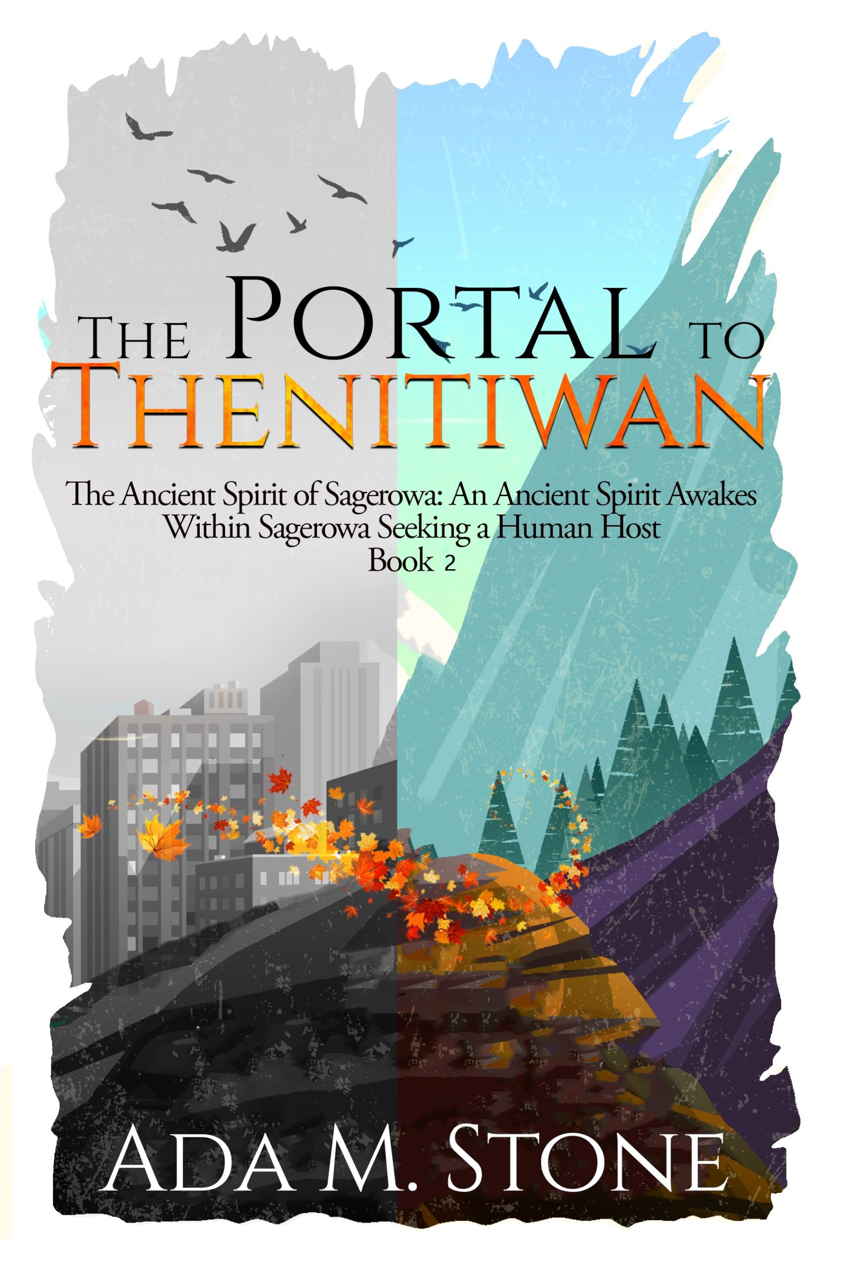 The Portal to Thenitiwan by Ada Stone