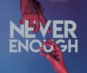 NEVER ENOUGH by Kristina M. Sanchez