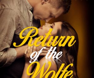 Return of the Wolfe by Nancy Fraser