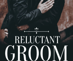 Reluctant Groom Anthology by Megan Slayer