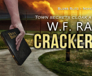 Cracker Town by W.F. Ranew