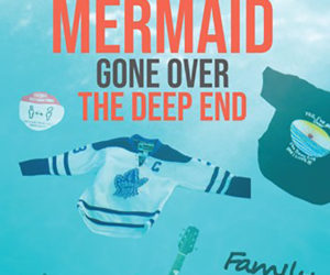 Tales of a Mermaid Gone Over the Deep End by Teresa Fischtner