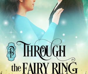Through the Fairy Ring by Melissa McTernan