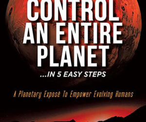 How to Control an Entire Planet by C.D. Hill-Lavalle