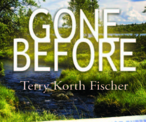 Gone Before by Terry Korth Fischer