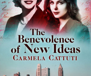 The Benevolence of New Ideas by Carmela Cattuti