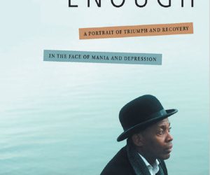 Audley Enough: A Portrait of Triumph and Recovery in the Face of Mania and Depression by Lesley Whyte Reford & Patricia Lavoie