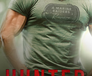Hunted (Marine Raiders Alpha Book 1) by Allyson Charles