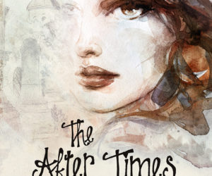 The After Times by Christine Potter