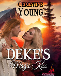 Deke’s Magic Kiss by Christine Young