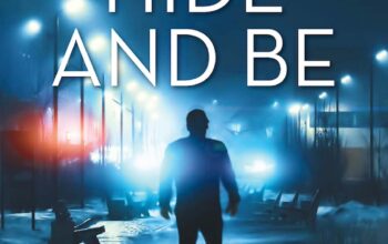 HIDE AND BE by Gary L. Stuart