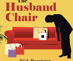 THE HUSBAND CHAIR Nick Bannister