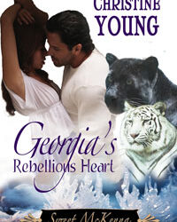 Georgia’s Rebellious Heart Sweet McKenna Book Twelve