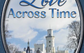 LOVE ACROSS TIME by Beth Ford