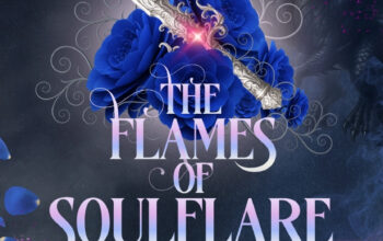 THE FLAMES OF SOULFLARE by La Kayshal